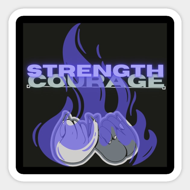 Strength and Courage Sticker by ADM_Store